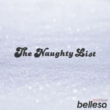 Bellesa's Annual Naughty List Has Officially .